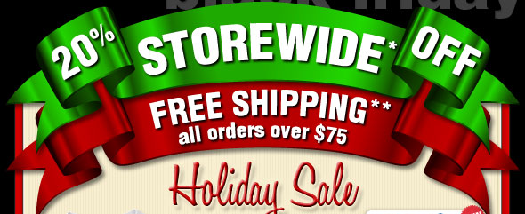 20% OFF STOREWIDE* & FREE SHIPPING all orders over $75