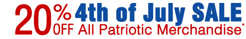 4th of July Sale 20% OFF All Patriotic Merchandise*