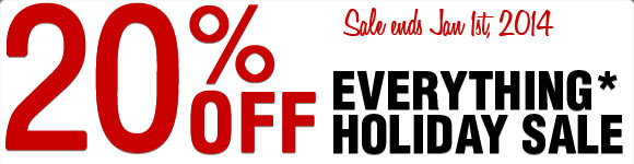 20% OFF Everything* Holiday Sale
