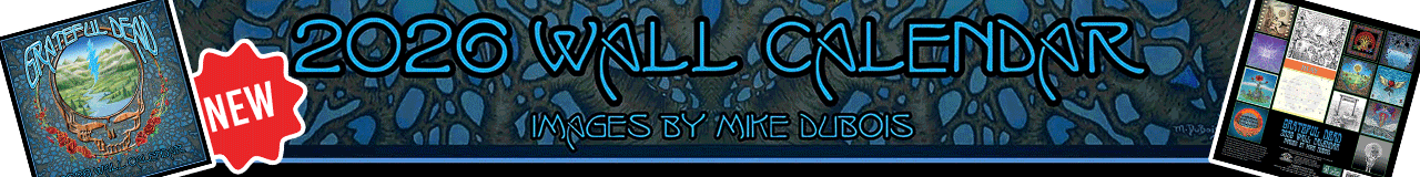 2026 Grateful Dead Wall Calendar Art by Mike DuBois is here!