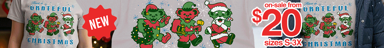 $20 NEW Christmas Grateful Dead Tees Christmas Bears & Jolly Bears on-sale now sizes S-3XL.