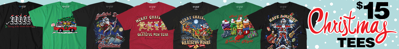 $15 Christmas Tees 7 Select Grateful Dead™ Holiday Tees