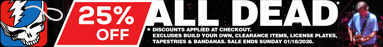 25% OFF ALL GRATEFUL DEAD* Rest In Peace Bob Weir