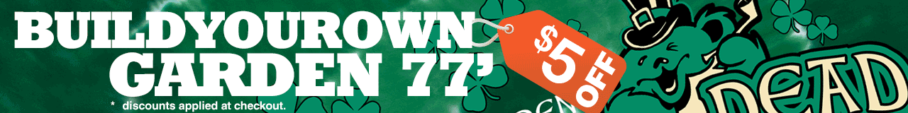 $5 OFF St. Patricks Day Garden 77 Build Your Own Tee, Long Sleeve & Hoodie.