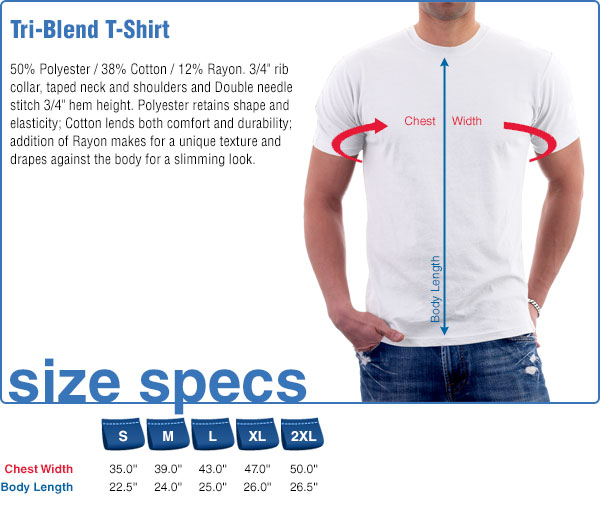 Tri-Blend T-Shirt Size Specifications