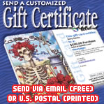 Send a Customized Gift Certificate!
Great choice for the Holidays!
