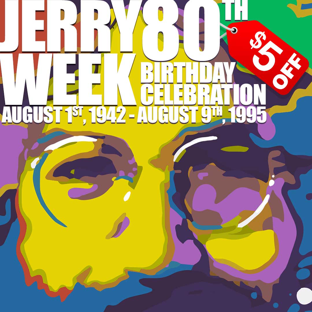 Jerry Garcia 80th 🎈 Birthday Celebration Week! - Liquid Blue Retail ...